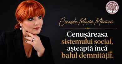Cerasela Maria Măciucă: Cenușăreasa sistemului social așteaptă încă balul demnității Cerasela Maria Măciucă: Cenușăreasa sistemului social așteaptă încă balul demnității