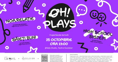 OH! PLAYS: trei perspective asupra adolescenței contemporane și o primă întâlnire cu publicul