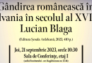 Gândirea românească în Transilvania în secolul al XVIII-lea“ − dezbatere pe marginea cărții lui Lucian Blaga